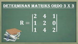 Cara mudah Determinan matriks ordo 3x3