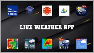 Super 10 Live Weather App Android Apps