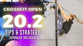 CrossFit Open 20.2 Tips + Strategy WARM UP INC