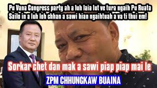 Pu Ruata Sailo in Congress a zawm loh chhan a sawi rualin Sorkar chet dan a puang piap piap mai