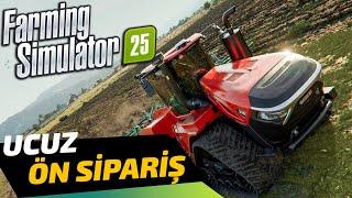 FARMING SIMULATOR 25  YAKINDA ÇIKIYOR  ERKENDEN UCUZ SİPARİŞİ KAÇIRMAYIN 