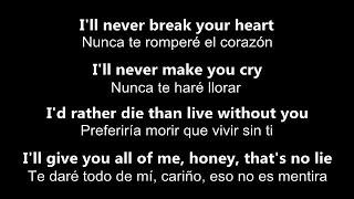  Ill Never Break Your Heart  Nunca Te Romperé El CorazónBackstreet Boys-Letra  inglés y español