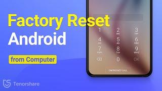 2 Ways How to Factory Reset Android Phone from Computer 2024 New