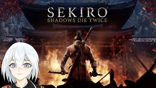 SEKIRO - First Playthrough & Ending #2 【Vtuber】 PC Gameplay