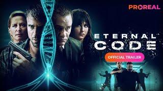 Eternal code  Trailer  Richard Tyson Scout Taylor-Compton  Action  Thriller  PROREAL  2019