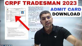 Crpf Tradesman 2023 Admit card Download @defence93