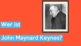 Wer ist John Maynard Keynes?  Wirtschaft  Pocket University