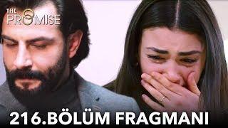 Yemin 216. Bölüm Fragmanı  The Promise Episode 216 Promo