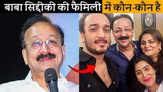 Baba Siddique Real Life Family Wife Son Daughter 2024 Baba Siddique Death