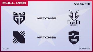 GEN vs. BRO  DRX vs. NS Full VODㅣ2021 LCK Summer Split