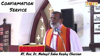 Confirmation Service   September 11 2022  Rt. Rev. Dr. Malayil Sabu Koshy Cherian