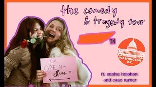 the comedy + tragedy tour VLOG EPISODE 3 - Nashville and DC sophie holohan + catie turner