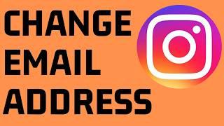 How to Change Instagram Email Address - 2024