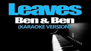 LEAVES - Ben&Ben KARAOKE VERSION