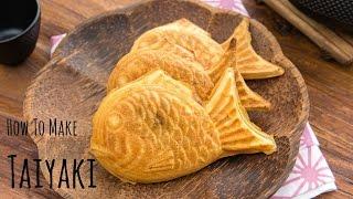 How to Make Taiyaki Recipe 鯛焼きの作り方（レシピ）