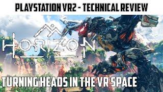 Horizon Call of the Mountain - The PSVR2 Technical Review - A VR Cliff hanger?