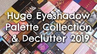 Eyeshadow Palette Declutter 2019