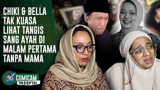 Isabella & Chiki Ceritakan Pilunya Hati Ikang Fawzi di Malam Pertama Dirumah Tanpa Mama  INDEPTH