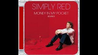 SIMPLY RED · MONEY IN MY POCKET · COMMISSIONER GORDON MAIN MIX