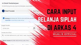 Cara Input Belanja SIPLah Di Arkas 4