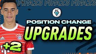 FIFA 23 POSITION CHANGE UPGRADES