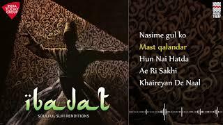 Ibadat  Soulful Sufi Renditions  Various Artistes  World Music Day  Music Today
