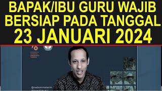 Guru sertifikasi dan non sertifikasi harap bersiap pada 23 Januari 2024