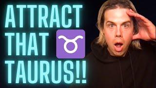 How to Attract a Taurus Man or Woman