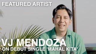 FEATURED ARTIST VJ MENDOZA