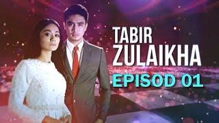 Tabir Zulaikha  Episod 1