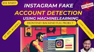 Fake Profile Detection on Social Networking Websites using Machine Learning  Python IEEE Project