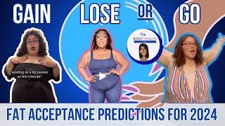 Fat Acceptance Predictions for 2024  Fat Acceptance TikTok Cringe