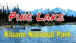 Pine Lake  - Kluane National Park