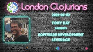 Software Development Leverage by Tony Kay