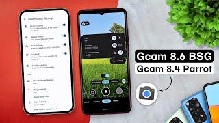 Latest Gcam 8.6 BSG Vs Gcam 8.4 Parrot  Pixel 6 Pro Camera Port  Android 10+