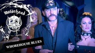 Motörhead – Whorehouse Blues Official Video