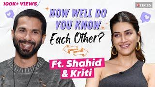 Shahid Kapoor VS Kriti Sanon How Well Do You Know Each Other?  Teri Baaton Mein Aisa Uljha Jiya