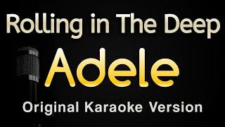 Rolling in The Deep - Adele Karaoke Songs With Lyrics - Original Key