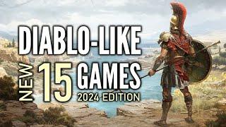 Top 15 Best NEW Diablo-Like ARPG That You Should Play  2024 Edition