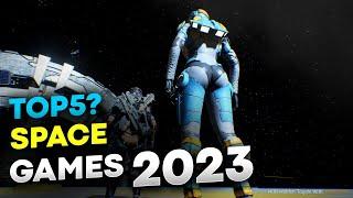 Thats horrible The best space games of 2023?  Best space games