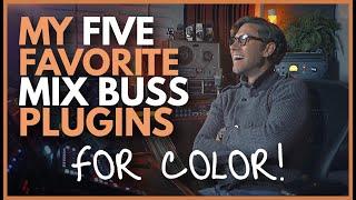 My 5 Favourite Mix Buss Plugins with Marc Daniel Nelson