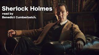 Sherlock Holmes Stories  Read by Benedict Cumberbatch