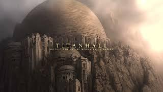 Gothic Ambient III Titanhall  1 hour of Illuminated chants  WH40k & LotR-inspired