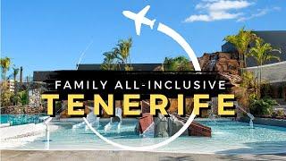 10 Best Family All-Inclusive Resorts in TENERIFE  Travel With Kids 2024