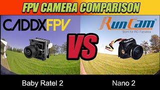 FPV Camera Comparison - Caddx Baby Ratel 2 VS Runcam Nano 2