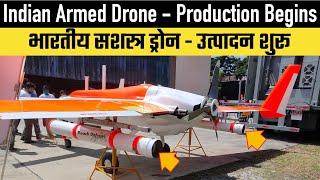 Archer - Indian Armed Drone  Production Begins