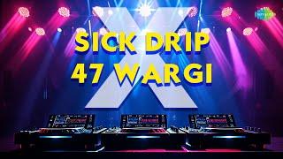 Sick Drip X 47 Wargi  Sam Narula feat. Yashvi Desai  Ankul Bhal  New Punjabi Mashup Song 2024