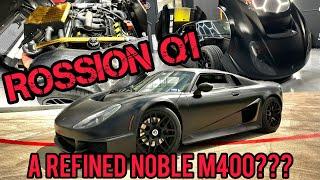The Rossion Q1 is an amazing supercar you may have forgotten about. A refined Noble M400?