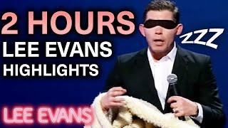 2 HOURS Of Lee Evans Most Popular Sets To Fall Asleep To  Lee Evans