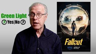 Green Light- Yes or No? Fallout episode one.